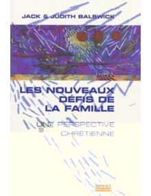 Les nouveaux défis de la famille