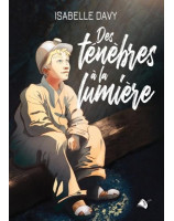 Des ténèbres à la lumière