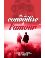 De la convoitise à l'amour