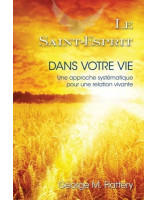 Le Saint-Esprit dans votre vie