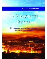 La vision du futur