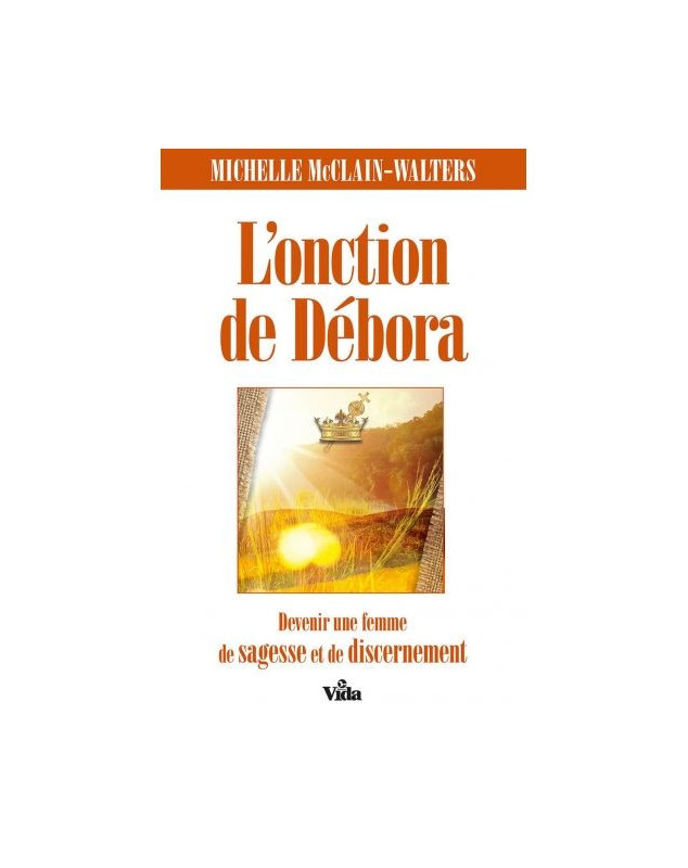 L'onction de Deborah