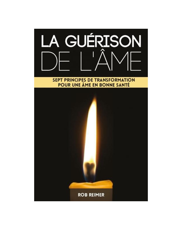 La guérison de l'âme