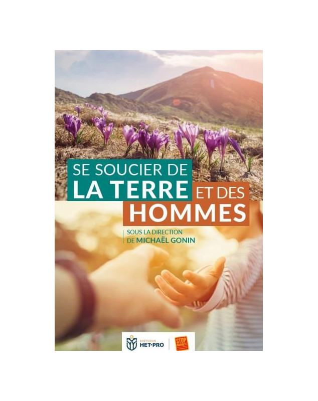 Se soucier de la terre et des hommes