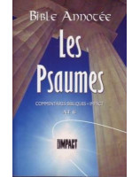 Bible annotée :  Les Psaumes AT 6