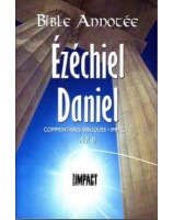 Bible annotée : Ezéchiel, Daniel - AT 8