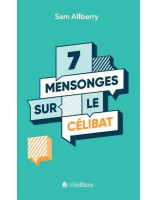 7 mensonges sur le célibat