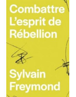 Combattre l'esprit de rébellion