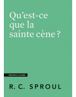 Qu'est ce que la sainte-cène ?