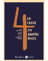 La croix en quatre mots