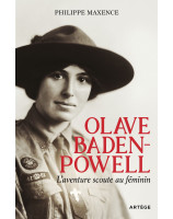 Olave Baden-Powell L'aventure scoute au féminin