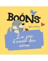 Boons - La joie d'avoir des amis - Librairie chrétienne 7ici