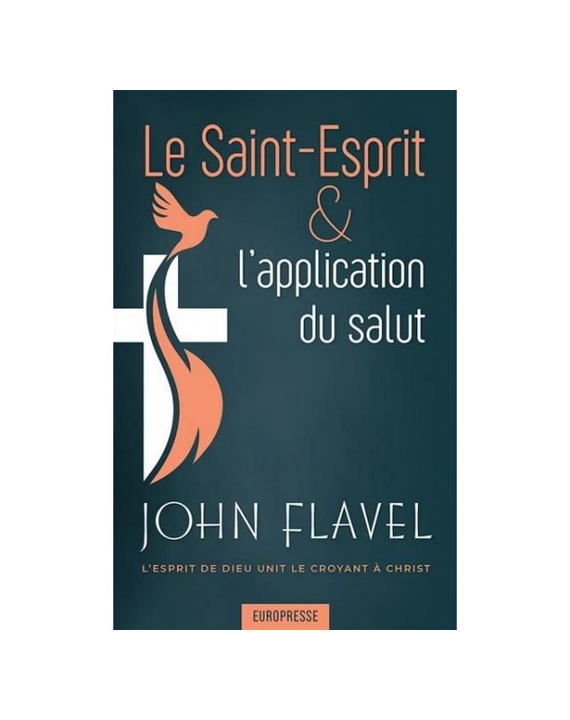 Le Saint-Esprit & l'application du salut