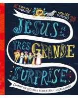 Jésus et la très grande surprise