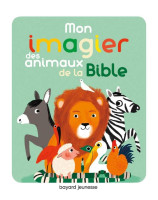 Mon imagier des animaux de la Bible - Librairie chrétienne 7ici