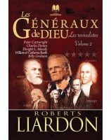 Les généraux de Dieu, les ministères de guérison - Librairie chrétienne 7ici