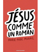 Jésus comme un roman