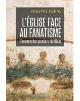 L'Eglise face au fanatisme