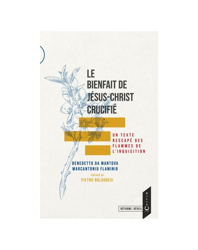 Le bienfait de Jésus-Christ crucifié