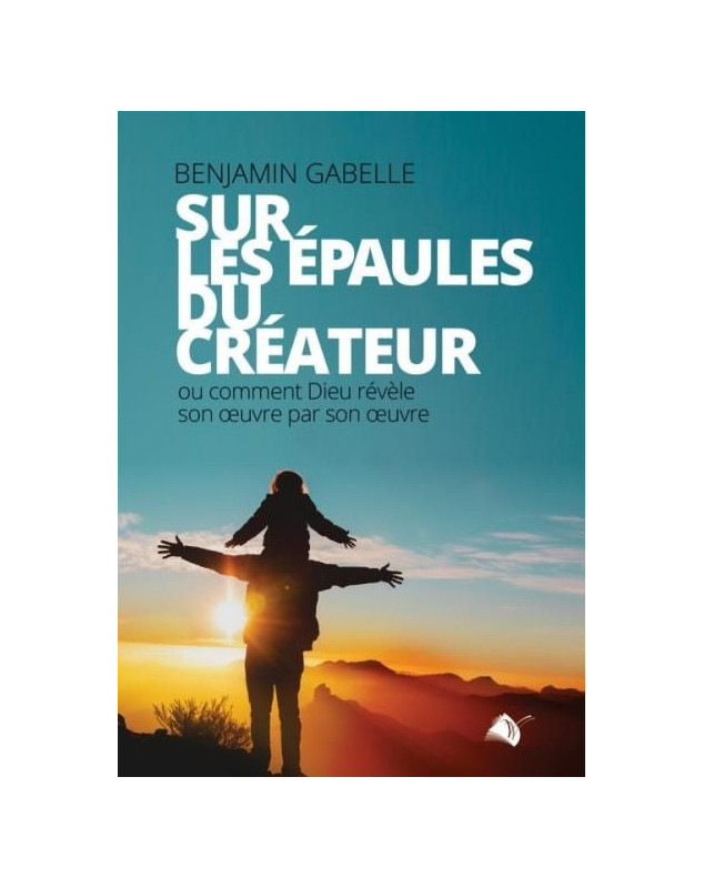 Sur les épaules du Créateur