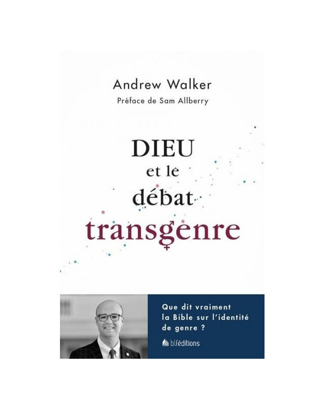 Dieu et le débat transgenre