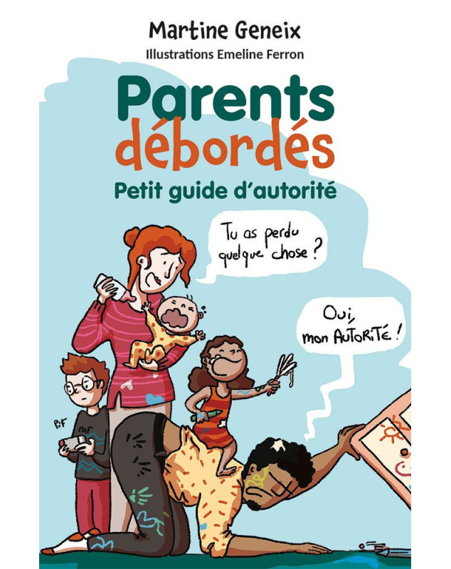 Parents débordés