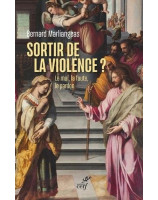 Sortir de la violence ?