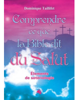 Comprendre ce que la Bible dit du salut