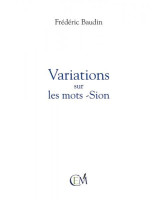 Variations sur les mots-Sion