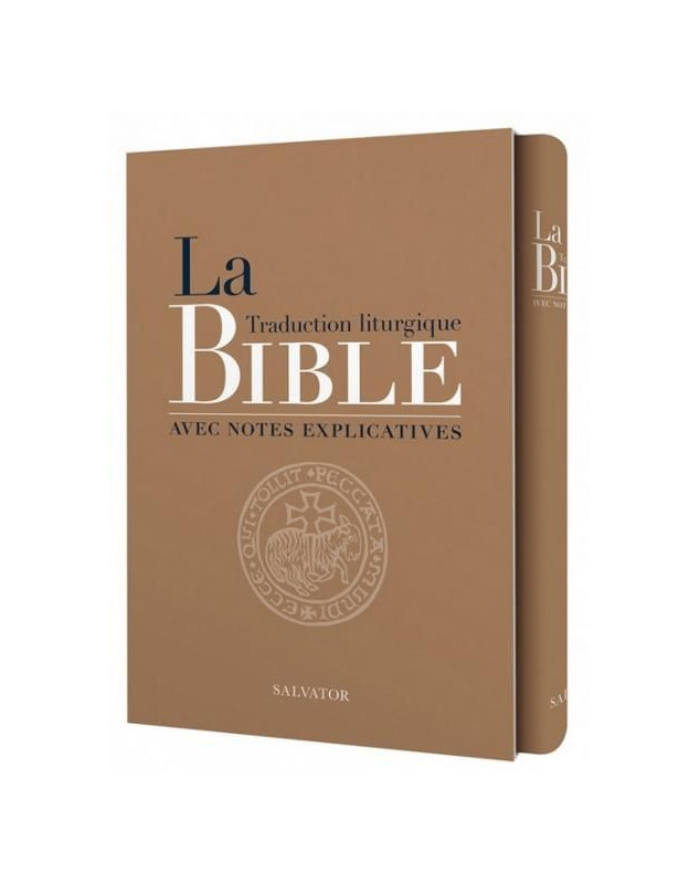 La Bible traduction liturgique avec notes explicatives