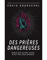 Des prières dangereuses