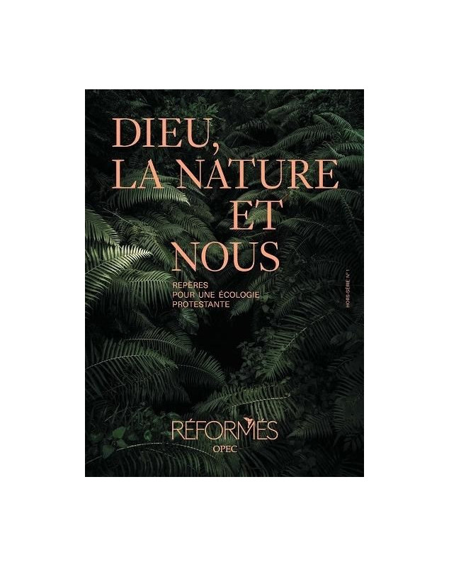 Dieu, la nature et nous