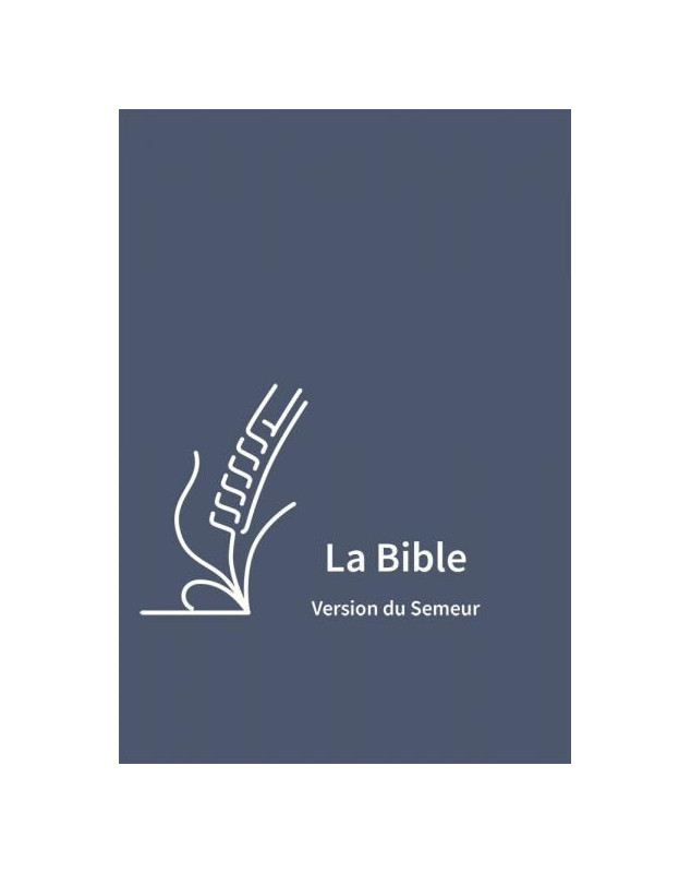 Bible Semeur 2015. skivertex semi-souple bleue