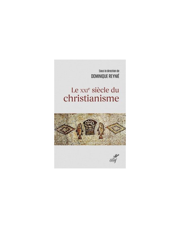 Le XXIe siècle du christianisme