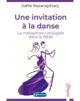 Une invitation à la danse - La métaphore conjugale dans la Bible