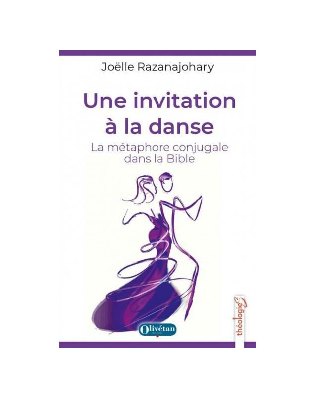 Une invitation à la danse - La métaphore conjugale dans la Bible