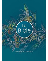 Bible Semeur 2015 Couverture rigide illustrée, olivier, tranche blanche