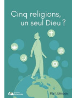 Cinq religions un seul Dieu ?