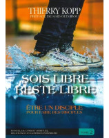 Sois libre, reste libre tome 3