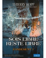 Sois libre, reste libre tome 3 - Librairie chrétienne 7ici