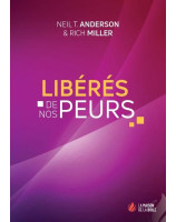 Libérés de nos peurs