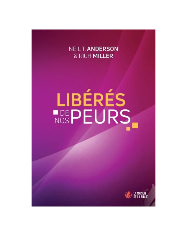 Libérés de nos peurs