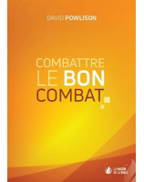 Combattre le bon combat