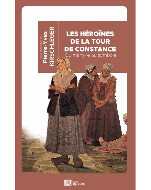 Les héroïnes de la Tour de Constance