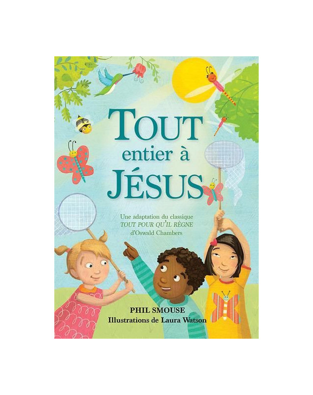 Tout entier à Jésus