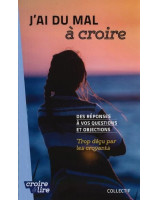 J'ai du mal à croire Tome 3