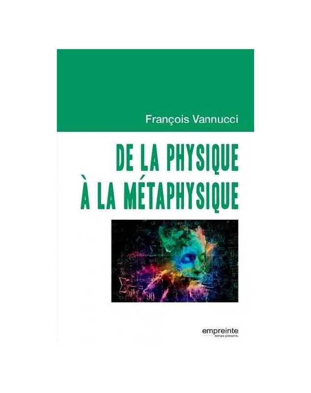 De la physique à la métaphysique