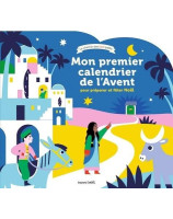 Mon premier calendrier de l'avent pour préparer et fêter Noël