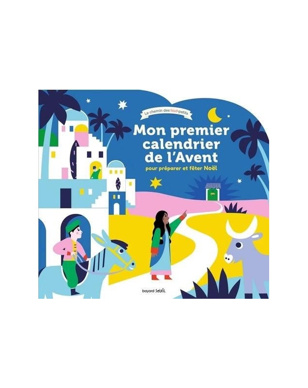 Mon premier calendrier de l'avent pour préparer et fêter Noël