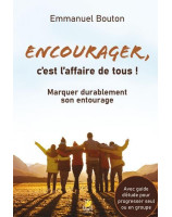 Encourager c’est l’affaire de tous !